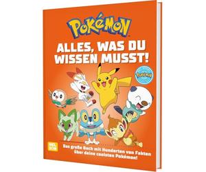 Pokémon Handbuch: Pokémon: Alles, was du wissen musst: Das große Buch mit hunderten spannender Infos über deine coolsten Pokémon!