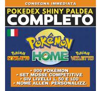 Pokémon HOME Shiny Living Dex Scarlatto Violetto Pokedex completo Tutti Paldea