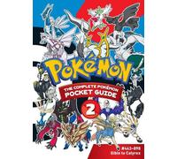 Pokemon: La guida tascabile completa dei Pokemon, Vol. 2
