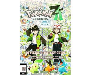 Pokémon Legends: Z-A The Ultimate Official Strategy Guide: Complete Walkthrough, Advanced Battle Tactics, Trainer Mastery, Full Maps, Pokédex Insights, Hidden Secrets & Rare Collectibles