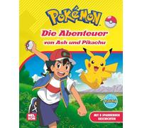 Pokémon Lesebuch: Die Abenteuer von Ash und Pikachu: Mit 8 spannenden Geschichten | Abenteuer zum Vor- und Selberlesen für Jungen und Mädchen ab 6 Jahren
