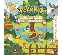 Pokémon - Mon imagier cherche-et-trouve - Au bord de l'eau