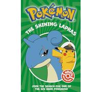Pokémon: The Shining Lapras Chapter Book: An exciting new Summer 2026 fiction title from the Pokémon Horizons series, great for fans aged 6, 7, 8, 9 and up!