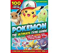 Pokemon The Ultimate Type Guide (Tascabile)