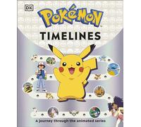 Pokemon Timelines : A Journey Through the Animated Series