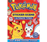 POKÉMON ULTIMATE TYPES STICKER SCENE: Full-Colour Illustrated Sticker Scene Activity Book for readers and Pokémon fans 6+