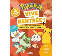 Pokémon - Vive la rentrée !: Avec 50 stickers inclus !