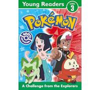 Pokémon Young Readers Level 3: A Challenge from the Explorers: An official Pokémon adventure for young readers and kids age 6+ who love the games and TV series, brand new for 2026