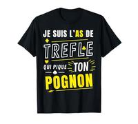 Poker Humour As de Trèfle Qui Pique TON Pognon Maglietta