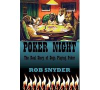 Poker Night: The Real Story of Dogs Playing Poker