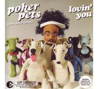 Poker Pets Featering Nate James - Lovin' You [Import]