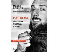 Pokerface. Da San Giovanni in Persiceto al titolo NBA (e ritorno). Nuova ediz.