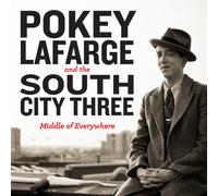 Pokey LaFarge and the South City Three Middle of Everywhere (CD) Album
