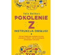Pokolenie Z Instrukcja obsługi