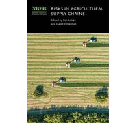 Pol Antràs Risks in Agricultural Supply Chains (Copertina rigida)