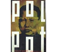 Pol Pot: Anatomy Of A Nightmare
