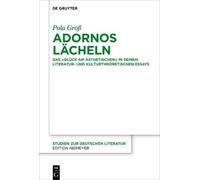 Pola Groß Adornos Lächeln (Tascabile) Studien Zur Deutschen Literatur