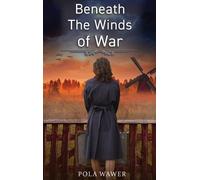 Pola Wawer Beneath the Winds of War (Copertina rigida)