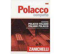 Polacco compatto. Dizionario polacco-italiano, italiano-polacco