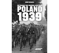 Poland 1939. The summer that changed everything
