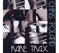 Poland, Chris - Rare Trax