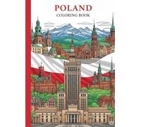 POLAND. COLORING BOOK: POLAND/COLORING BOOK/POLISH ARCHITECTURE/