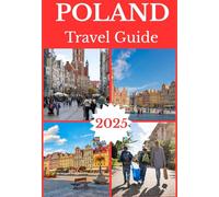 POLAND (Krakow & Warsaw) TRAVEL GUIDE 2025