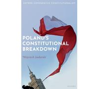 Poland's Constitutional Breakdown