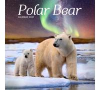 Polar Bear Calendar 2027: Arctic Wildlife and Natural Habitats