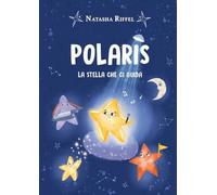 Polaris. La stella che ci guida