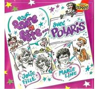 POLARIS pour faire la fête...