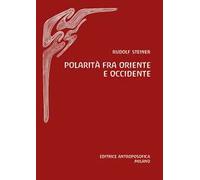Polarità fra Oriente e Occidente