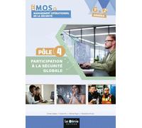 Pole 4 - participation a la securite globale bts management operationnel de la securite