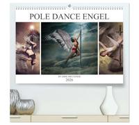 Pole Dance Engel (hochwertiger Premium Wandkalender 2026 DIN A2 quer), Kunstdruck in Hochglanz: Die phantastische Welt des Poledance