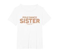 Pole Dance Sister Beige Donna Pole Training Fitness Training Maglietta, Donna Plus-Size, Bianco, 1X