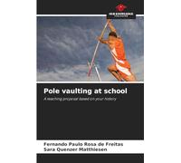 Pole vaulting at school: A teaching proposal based on your history