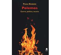Polemos. Guerra, politica, tecnica
