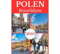 POLEN (Krakau & Warschau) REISEFÜHRER 2025