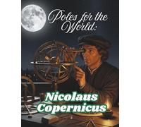 Poles for the World: Nicolaus Copernicus: Great Poles: 01/8.5x11/=/P