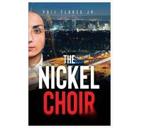 Poli Flores Jr. The Nickel Choir (Tascabile)