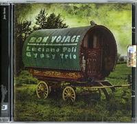 Poli Luciano Gypsy Trio - Bon Vojage