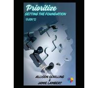 POLI - Prioritize: Setting The Foundation: 2