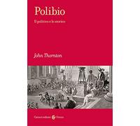 Polibio. Il politico e lo storico