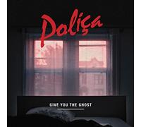 Polica - Give You the Ghost (Rsd2022)