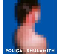 Polica - Shulamith