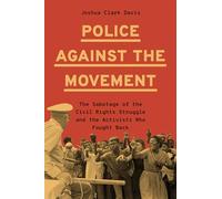 Joshua Clark Da Police Against the Movem (Copertina rigida) (PRESALE 04/12/2025)