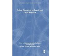 Police Education in Brazil and Latin America