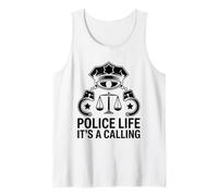 Police Life It's A Calling Cop Poliziotti Poliziotti Canotta