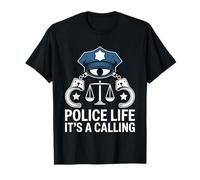 Police Life It's A Calling Cop Poliziotti Poliziotti Maglietta