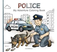 Police - My Adventure Coloring Book